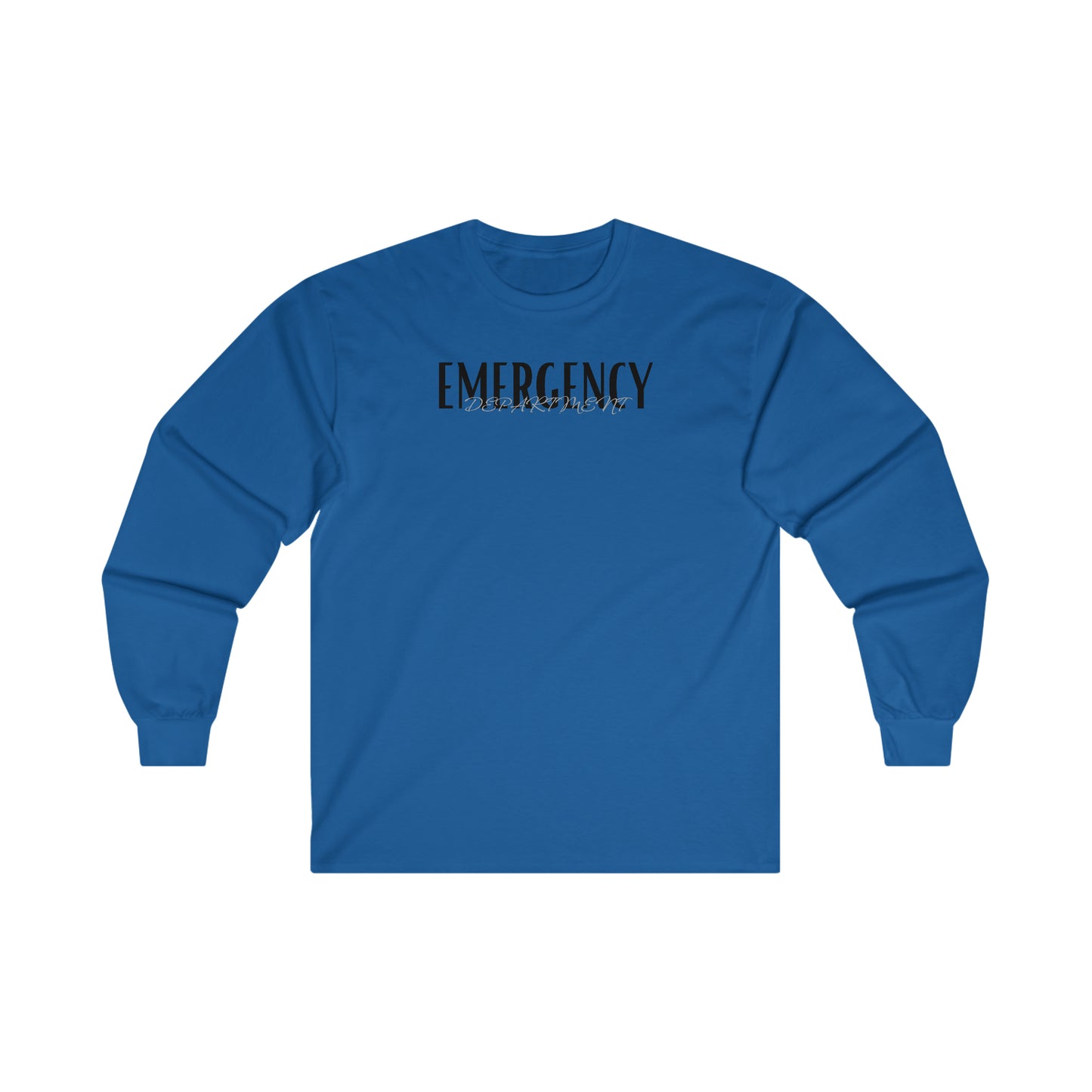 "Emergency Department" - Long Sleeve