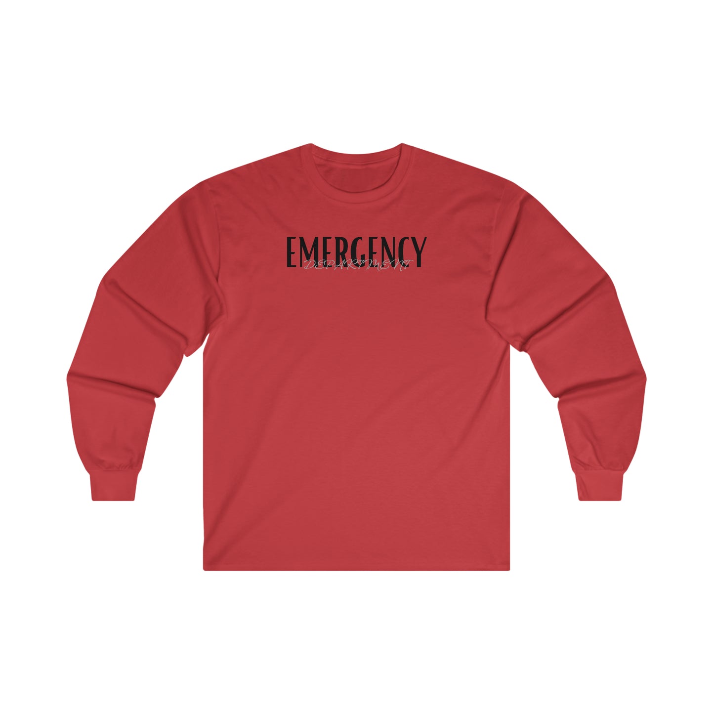 "Emergency Department" - Long Sleeve