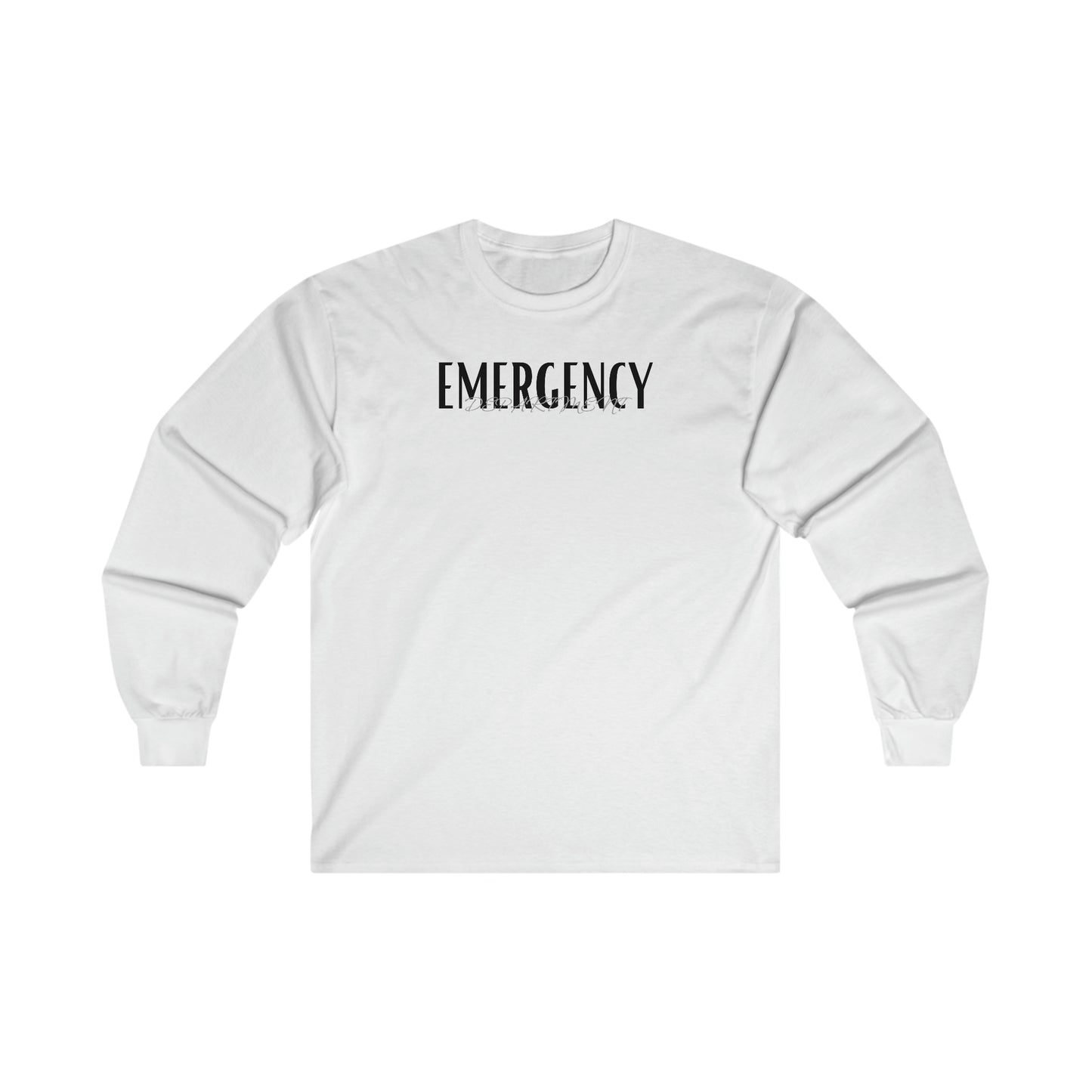 "Emergency Department" - Long Sleeve