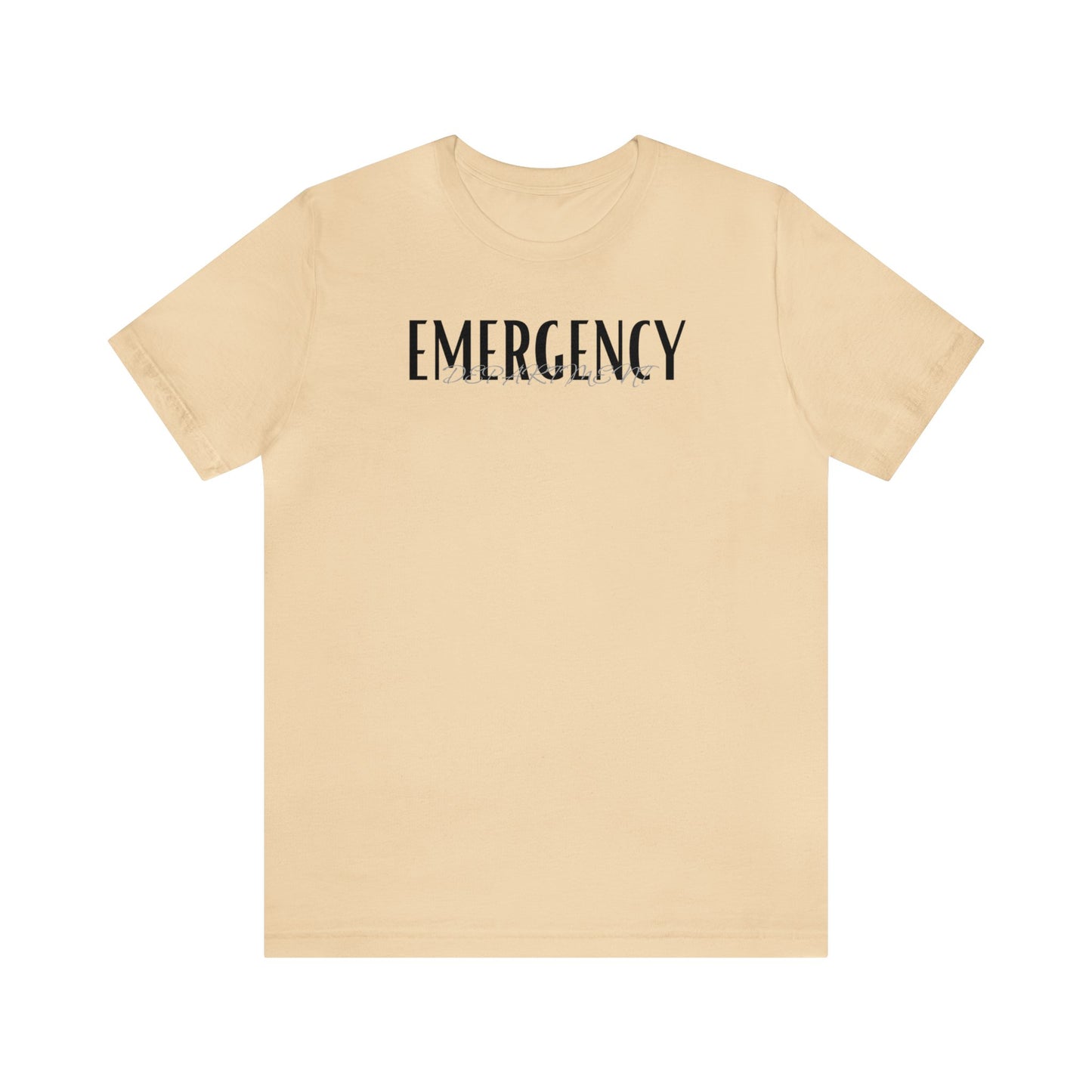 "Emergency Department" - Short Sleeve