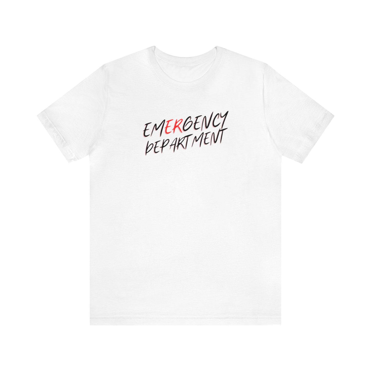 "Emergency Department" - Short Sleeve