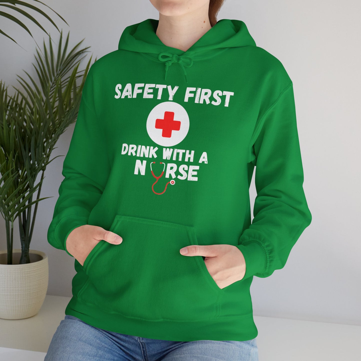 "Drink With a Nurse" - Hoodie