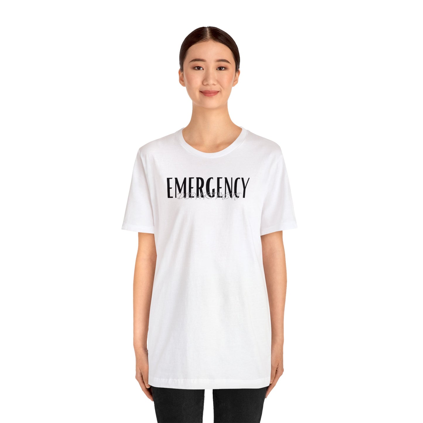 "Emergency Department" - Short Sleeve