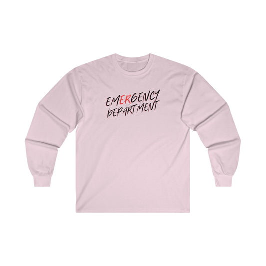 "Emergency Department" - Long Sleeve