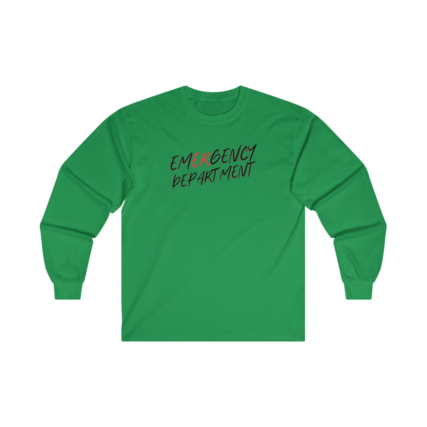 "Emergency Department" - Long Sleeve