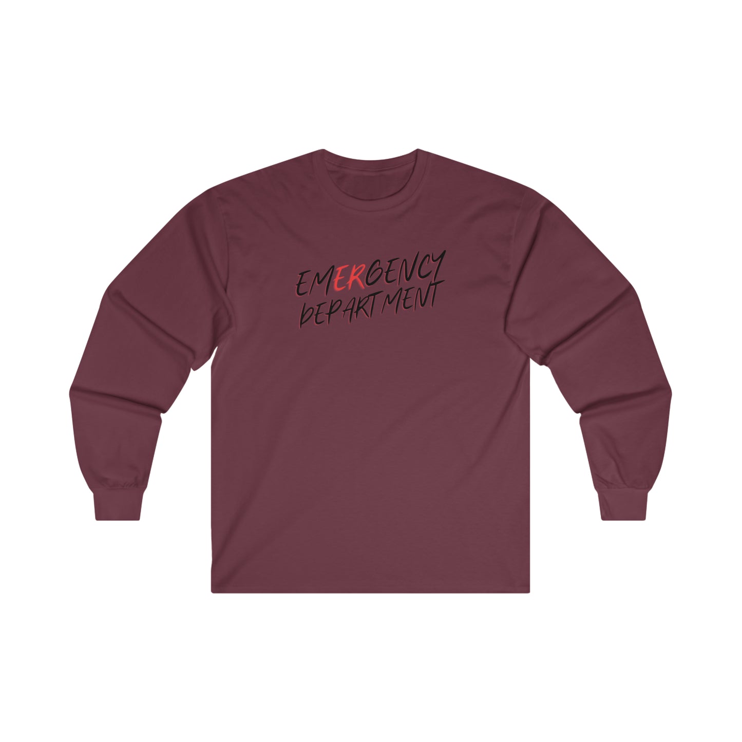 "Emergency Department" - Long Sleeve