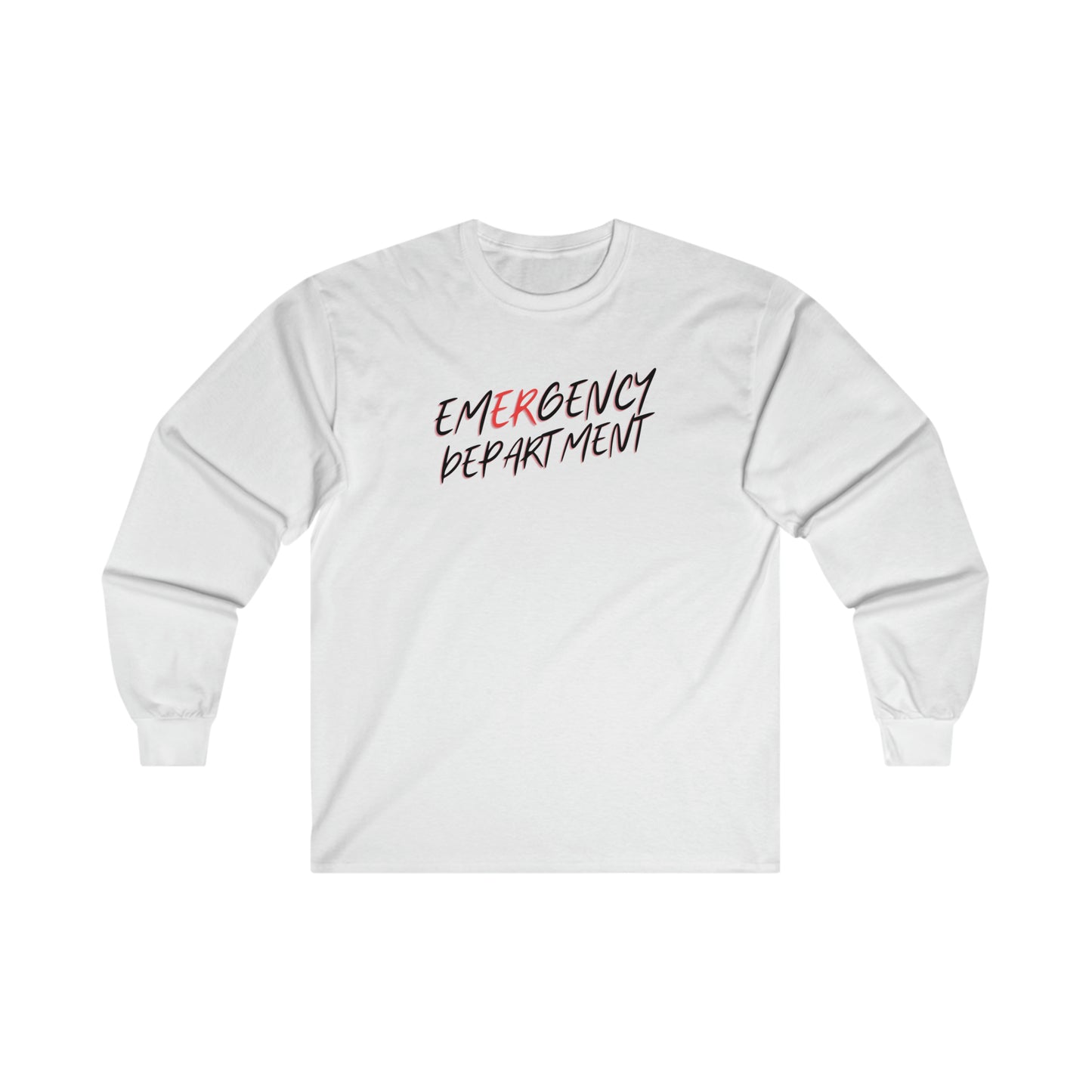 "Emergency Department" - Long Sleeve