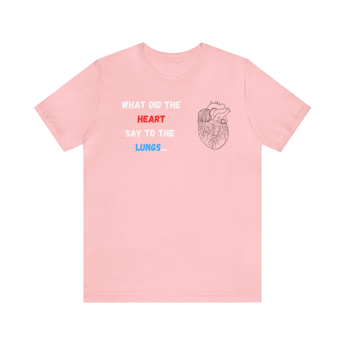 "Heart & Lungs" - Short Sleeve