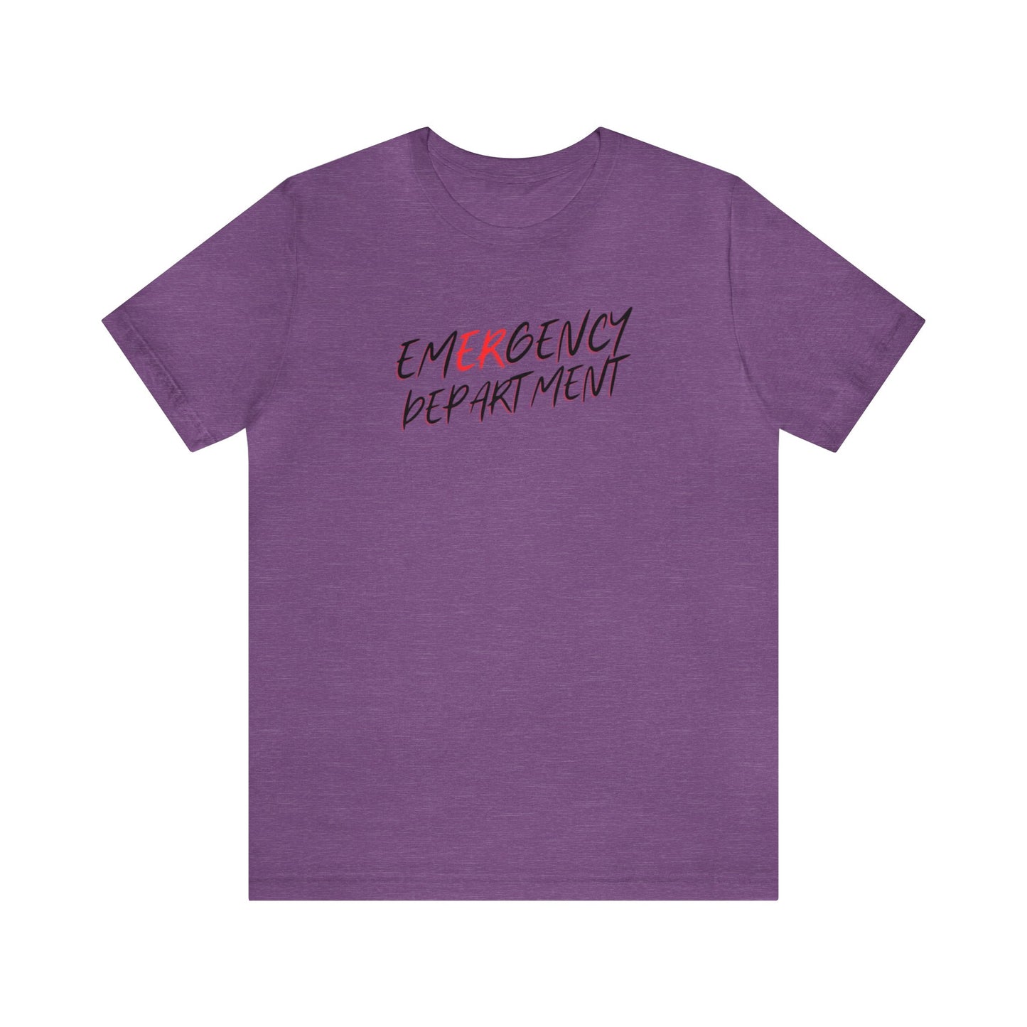 "Emergency Department" - Short Sleeve