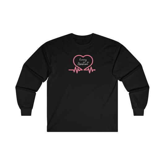 "Heart of a Nursing Assistant" - Long Sleeve