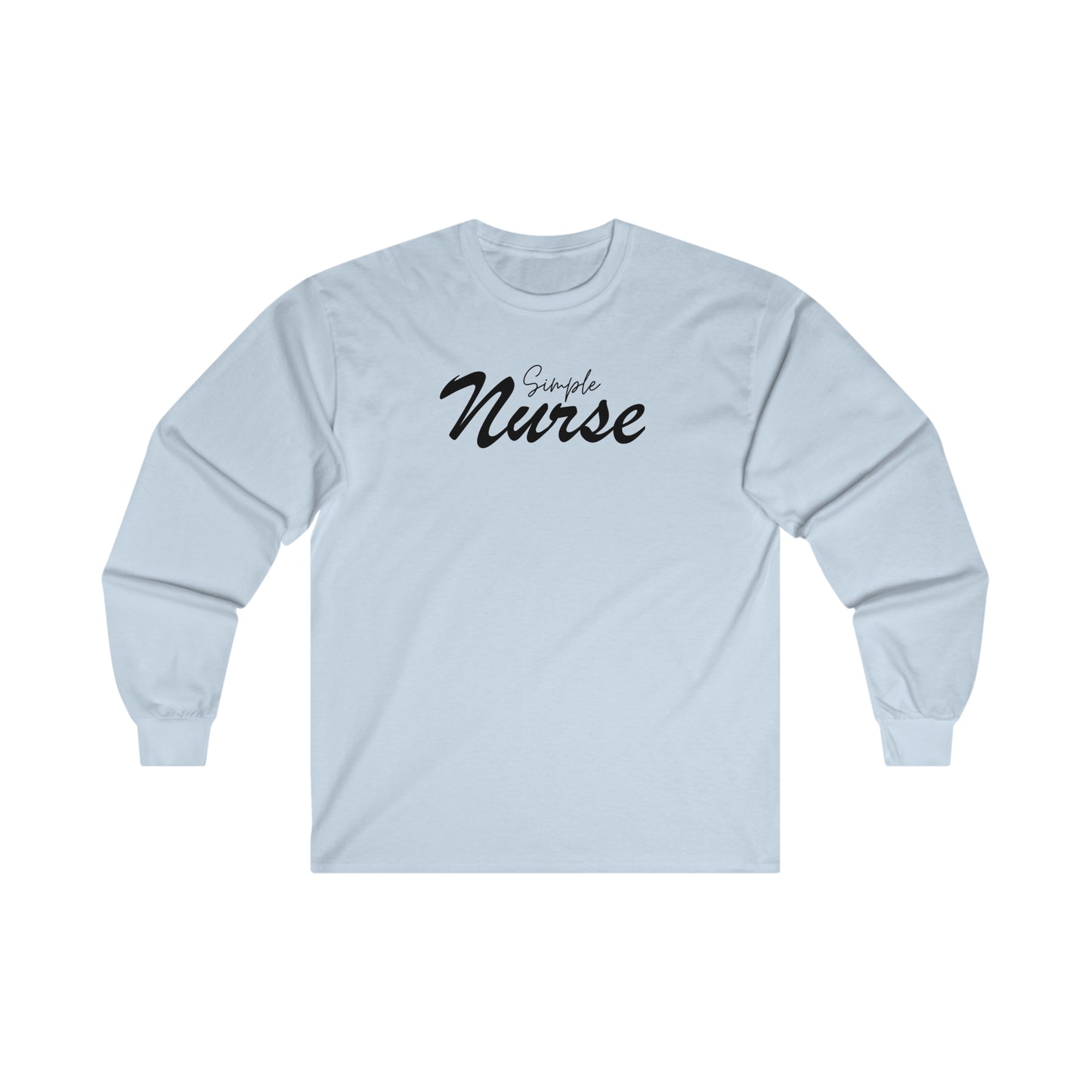 "Simple Nurse" - Long Sleeve