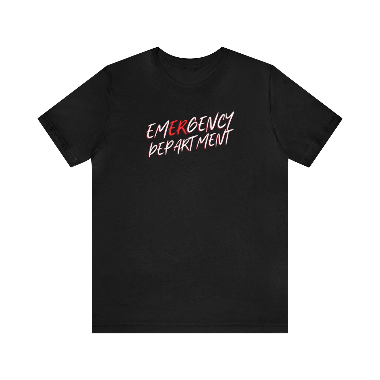 "Emergency Department" - Short Sleeve