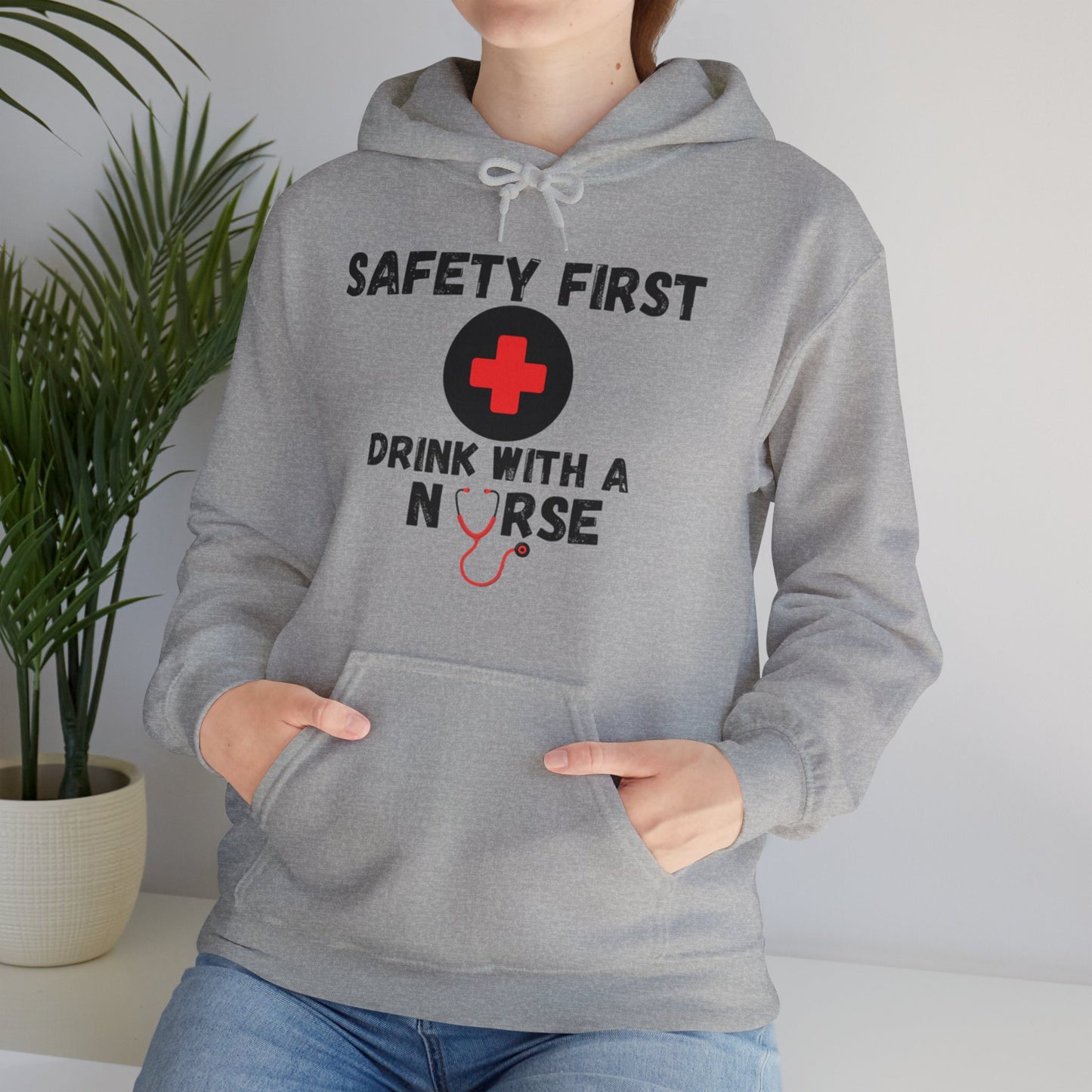 "Drink With a Nurse" - Hoodie