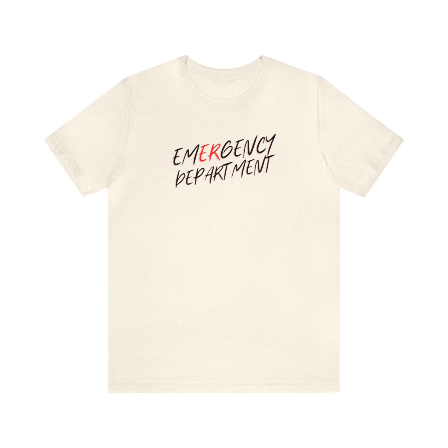 "Emergency Department" - Short Sleeve