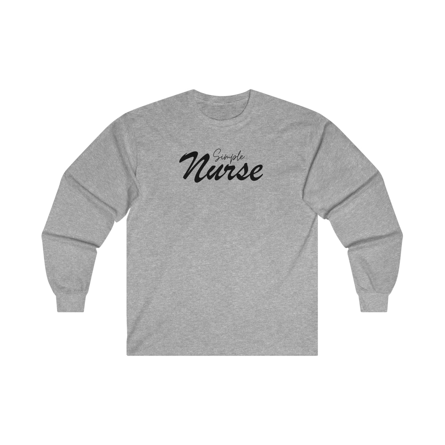 "Simple Nurse" - Long Sleeve