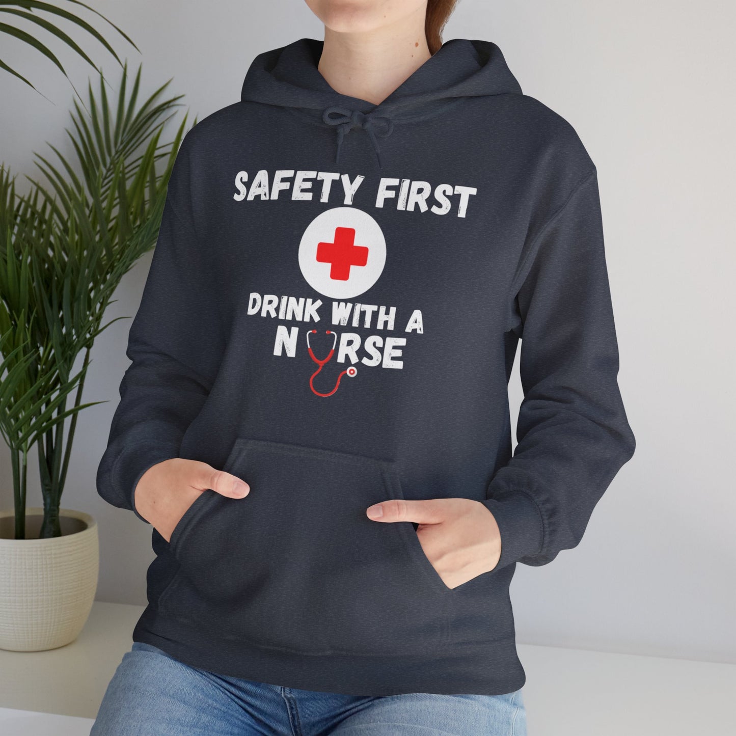 "Drink With a Nurse" - Hoodie