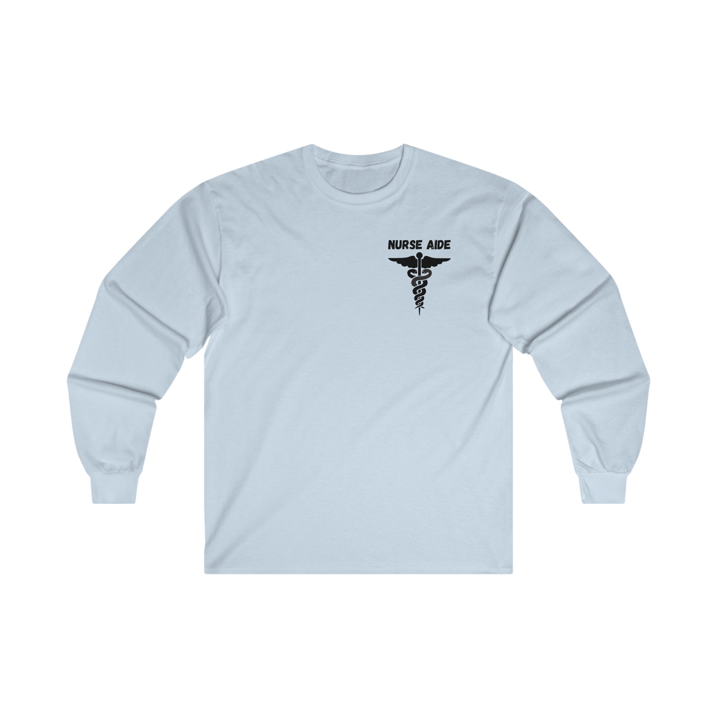 "Nurse Aide" - Long Sleeve