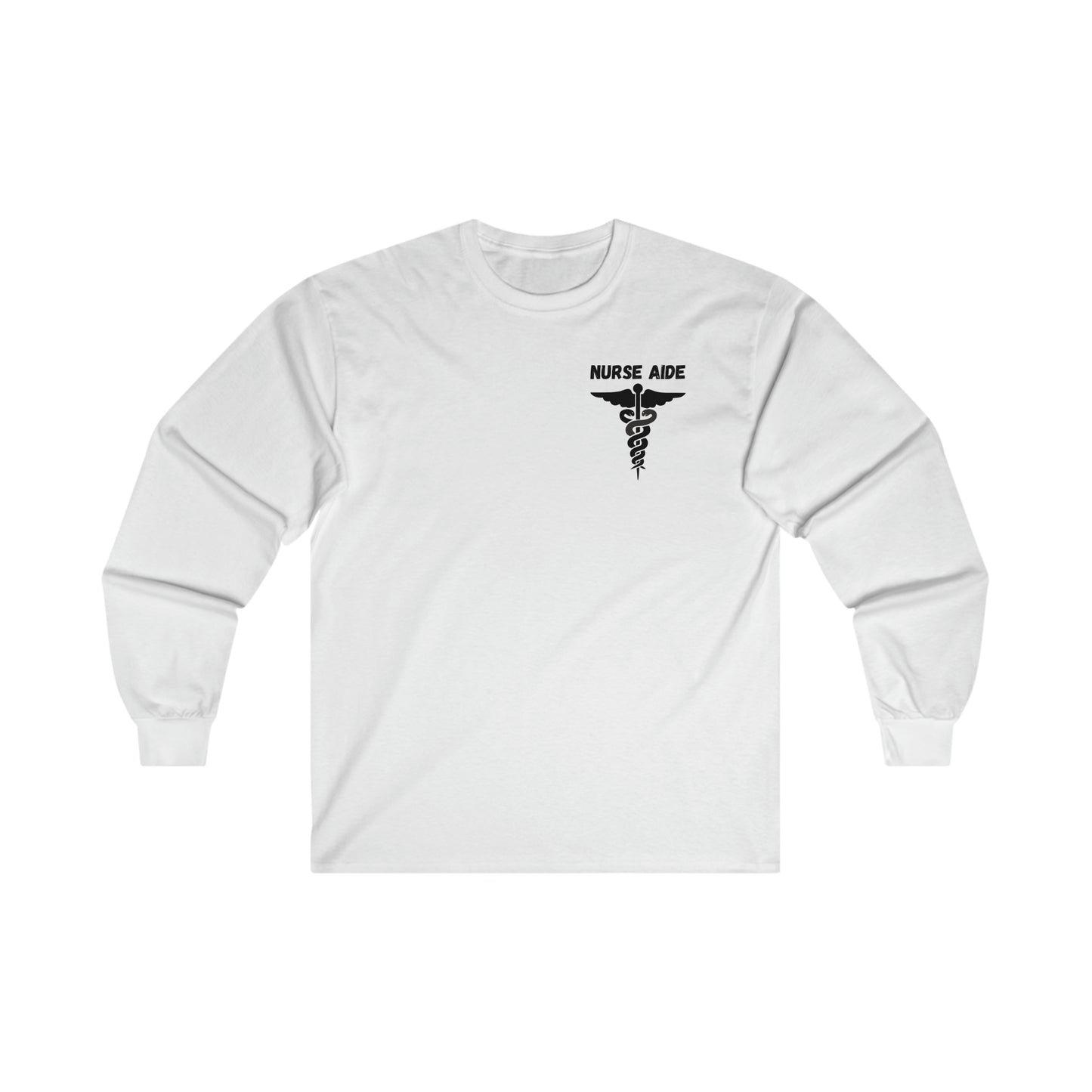 "Nurse Aide" - Long Sleeve